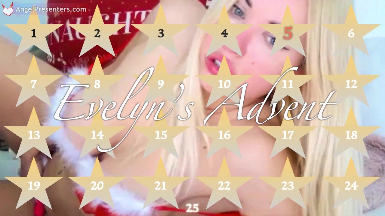 Evelyn Advent 5